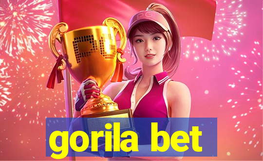 gorila bet